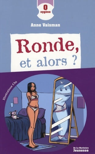 Livrenpoche : Ronde et alors ? - Anne Vaisman - Livre