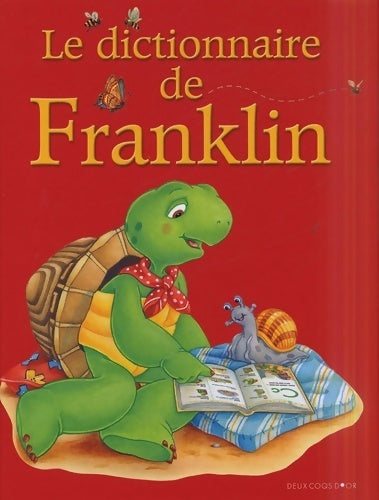 Livrenpoche : Le dictionnaire de franklin - Paulette Bourgeois - Livre