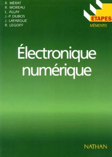 Livrenpoche : étapes numéro 55 : électronique numérique - Merat - Livre