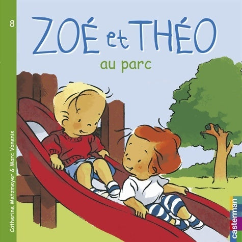 Livrenpoche : Zoé et théo au parc - Catherine Metzmeyer - Livre
