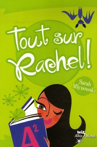 Livrenpoche : Tout sur rachel ! - Sarah Mlynowski - Livre