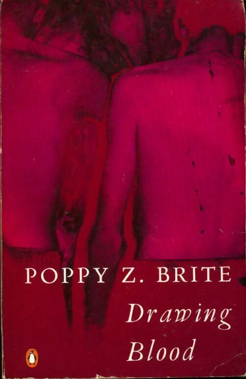 Livrenpoche : Drawing blood - Poppy Z. Brite - Livre