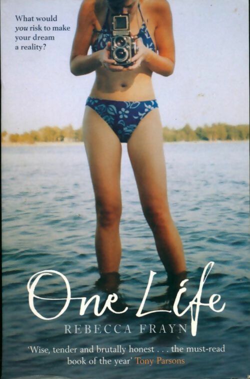 Livrenpoche : One life - Rebecca Frayn - Livre