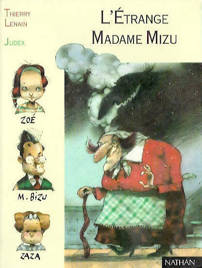 Livrenpoche : L'étrange madame Mizu - Thierry Lenain - Livre