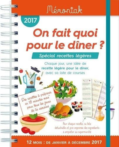 Livrenpoche : On fait quoi pour le dîner. Spécial recettes légères 2017 - delphine Paslin - Livre
