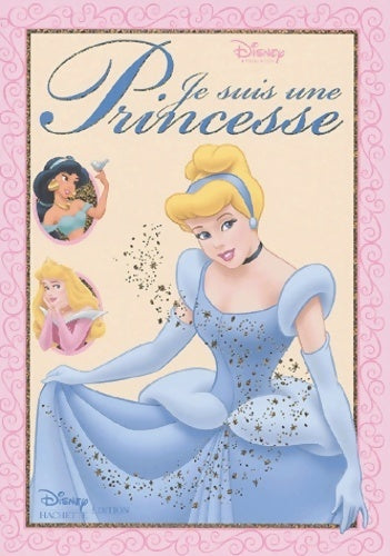 Livrenpoche : Cendrillon aurore jasmine album princesses - Walt Disney - Livre