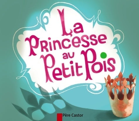 Livrenpoche : La princesse au petit pois - Hans Christian Andersen - Livre