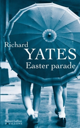 Livrenpoche : Easter parade - Richard Yates - Livre