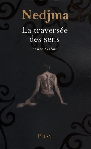 Livrenpoche : Traversee des sens - Nedjma - Livre
