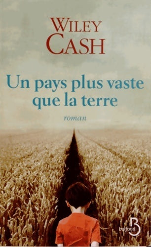 Livrenpoche : Un pays plus vaste que la terre - Wiley Cash - Livre