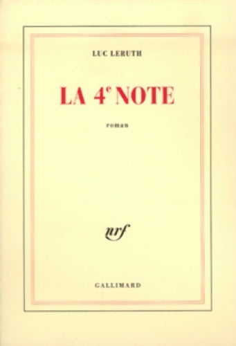 Livrenpoche : La 4e note - Luc Leruth - Livre