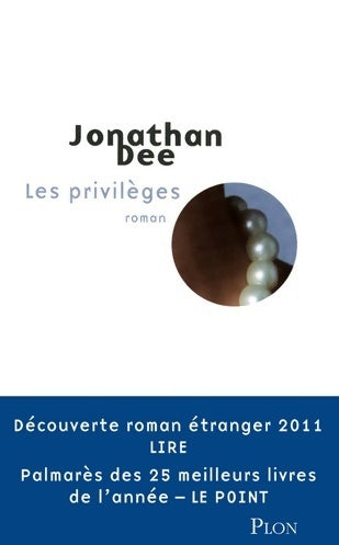 Livrenpoche : Les privilèges - Jonathan Dee - Livre
