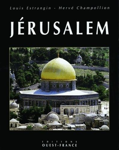 Livrenpoche : Jérusalem - Hervé Champollion, Louis Estrangin - Livre