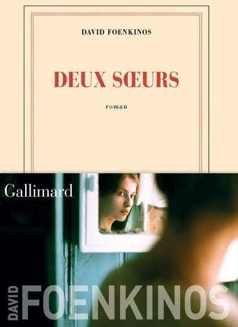 Livrenpoche : Deux soeurs - David Foenkinos - Livre