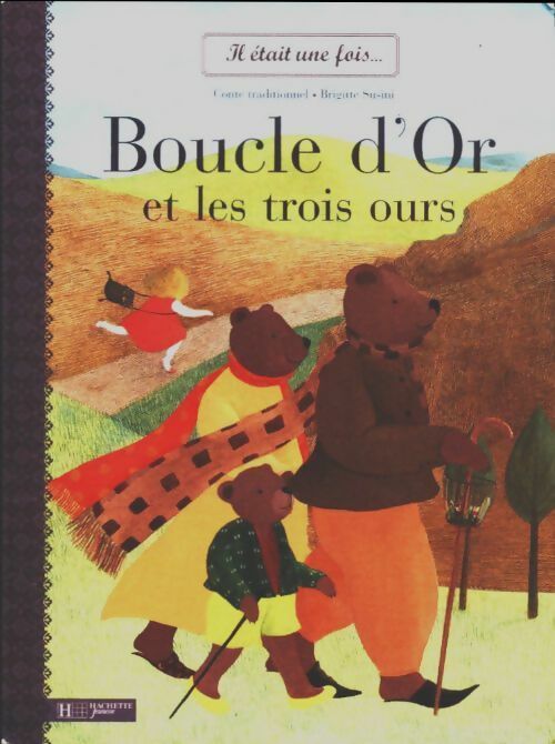 Livrenpoche : Boucle d'or et les trois ours - Brigitte Susini - Livre