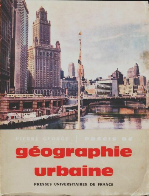 Livrenpoche : Précis de géographie urbaine - Pierre George - Livre