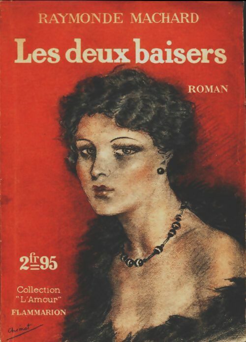 Livrenpoche : Les deux baisers - Raymonde Machard - Livre