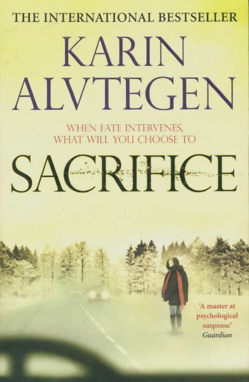 Livrenpoche : Sacrifice - Karin Alvtegen - Livre