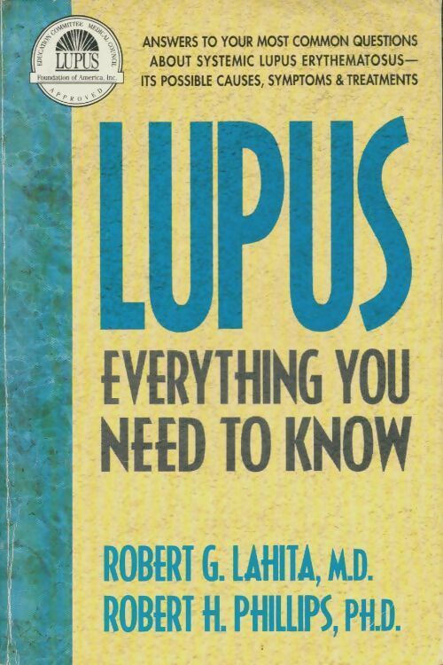 Livrenpoche : Lupus : Everything you need to know - Philips H. Robert G.; Robert - Livre