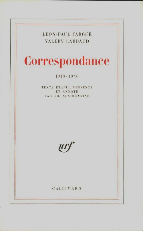 Livrenpoche : Correspondance 1910-1946 - Léon-Paul Fargue - Livre