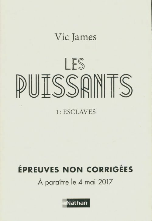 Livrenpoche : Les puissants Tome I: Esclaves - Vic James - Livre