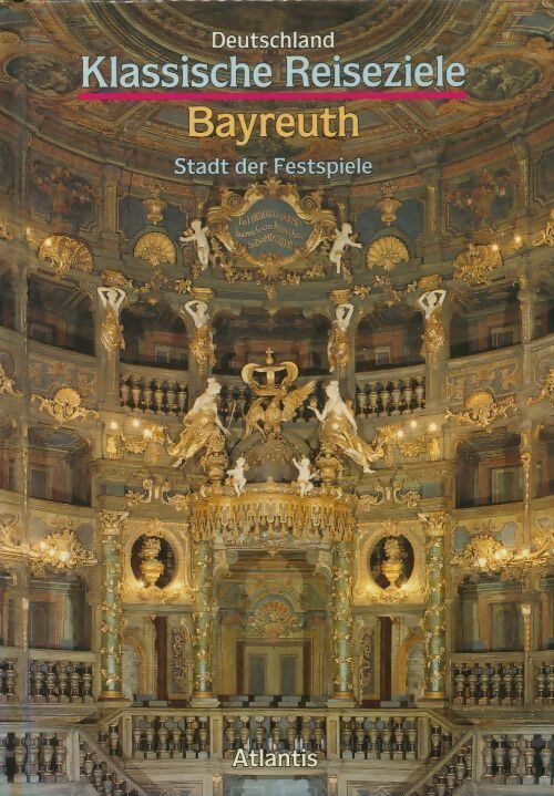 Livrenpoche : Bayreuth Stadt der Festspiele - Collectif - Livre