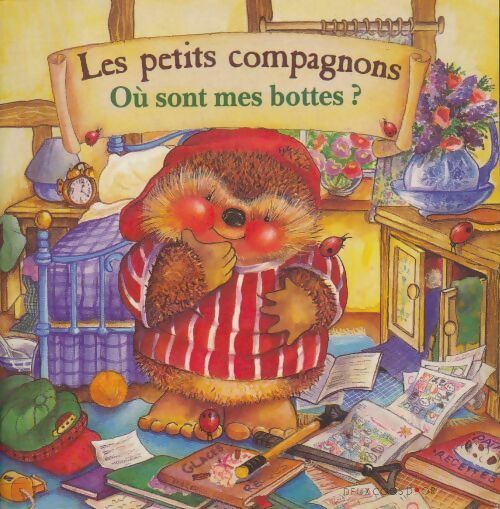 Livrenpoche : Où sont mes bottes ? les petits compagnons - Rosemary Karen; Sharman - Livre