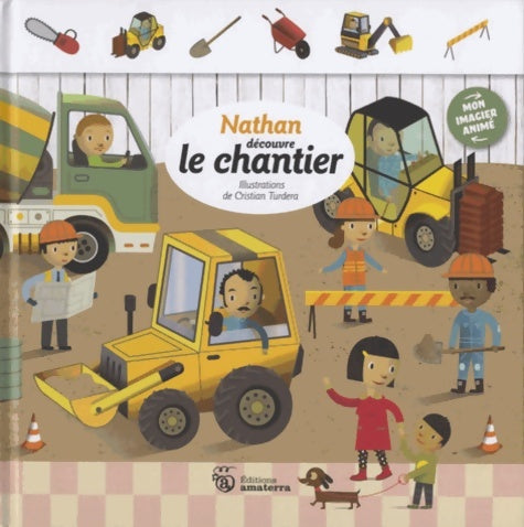 Livrenpoche : Nathan découvre le chantier - Collectif - Livre