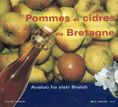 Livrenpoche : Pommes et cidres de Bretagne - Yann-Ber Kemener - Livre
