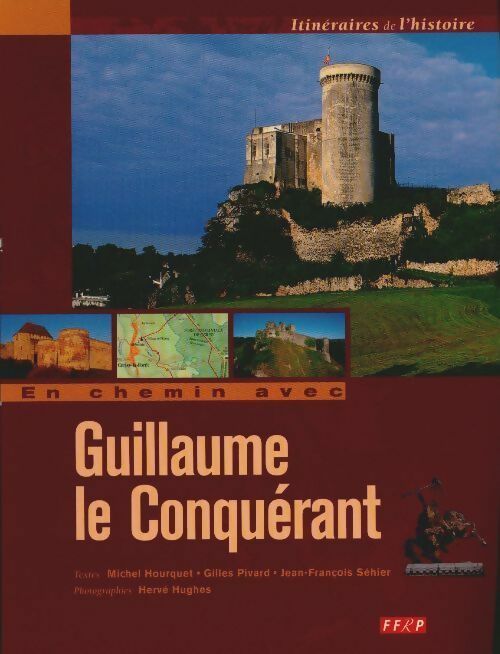 Livrenpoche : En chemin avec Guillaume le conquérant - Collectif - Livre