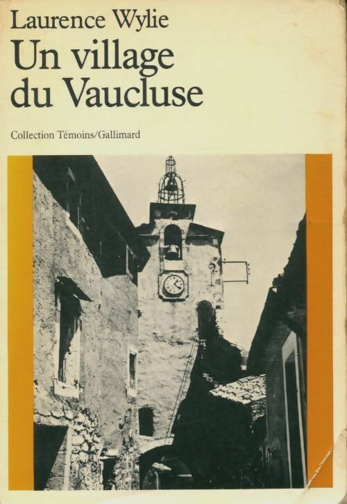 Livrenpoche : Un village du Vaucluse - Laurence Wylie - Livre