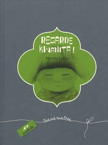 Livrenpoche : Regarde Kwanita ! - Marianne Martine; Rattier - Livre