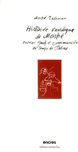 Livrenpoche : Histoire véridique de Moshé - Moshé Zalcman - Livre