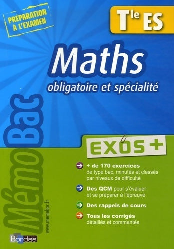 Livrenpoche : Maths te es : Obligatoire et spécialité exos + - Gabriel Boissière - Livre