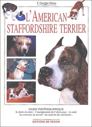 Livrenpoche : L'american staffordshire terrier - Fiorella Gariglio Meina - Livre