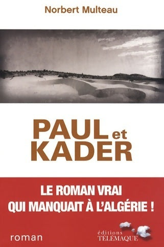 Livrenpoche : Paul et kader - Norbert Multeau - Livre