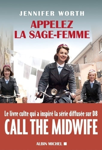 Livrenpoche : Appelez la sage-femme - Jennifer Worth - Livre