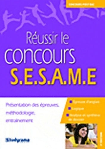 Livrenpoche : Réussir le concours sésame - Axel Delmotte - Livre
