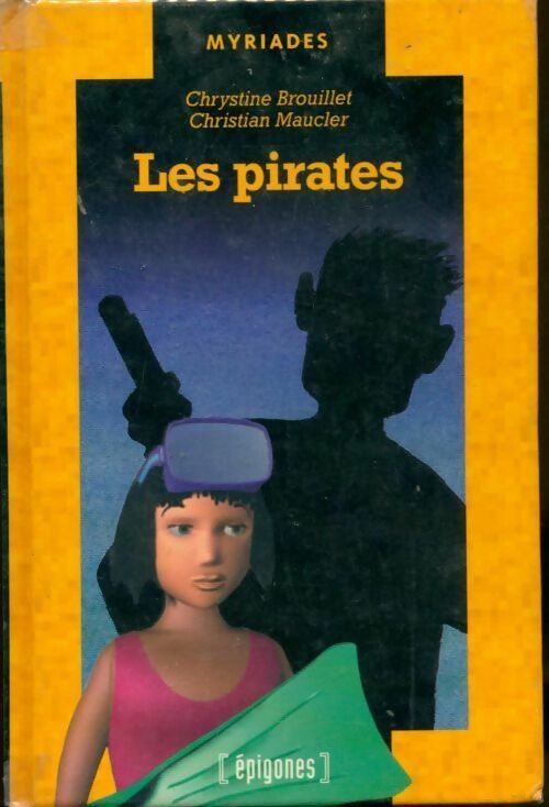 Livrenpoche : Les pirates - Brouillet - Livre