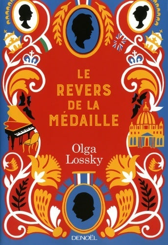 Livrenpoche : Le revers de la médaille - Olga Lossky - Livre