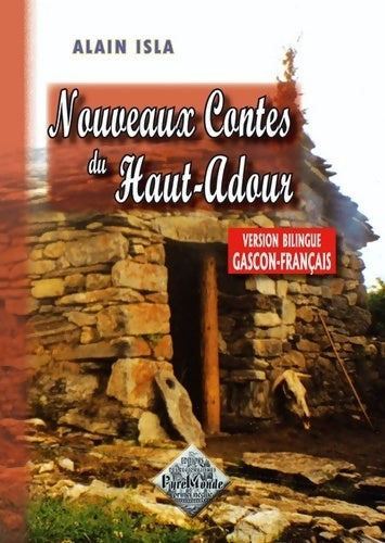 Livrenpoche : Nouveaux contes du haut-adour - Alain Isla - Livre