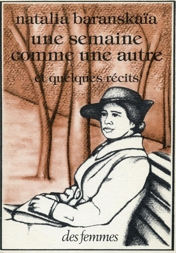 Livrenpoche : Une semaine comme une autre et quelques récits - Baranskaia - Livre