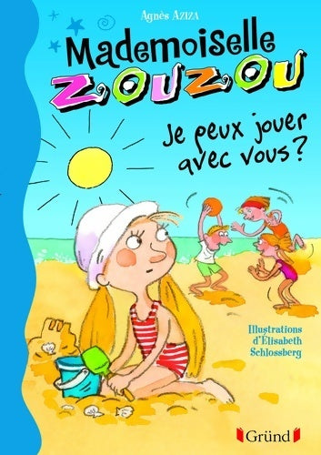 Livrenpoche : Je peux jouer avec vous ? - Agnès Aziza - Livre