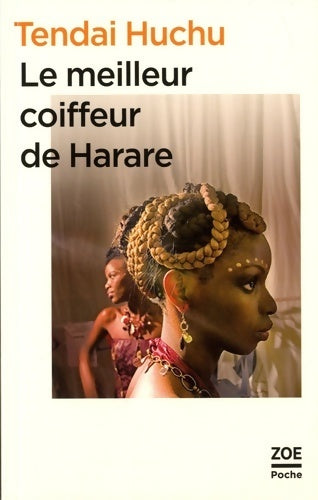 Le meilleur coiffeur de Harare - Tendai Huchu - Livre