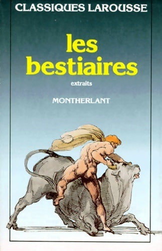 Livrenpoche : Les bestiaires (extraits) - Henry De Montherlant - Livre