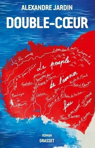 Livrenpoche : Double-coeur - Alexandre Jardin - Livre