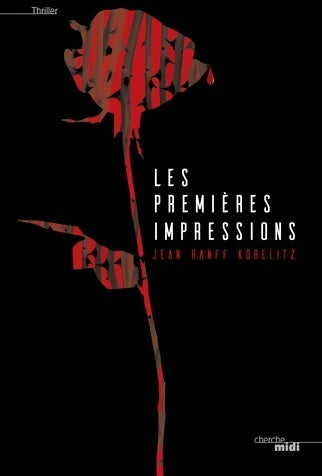 Livrenpoche : Les premières impressions - Jean Hanff Korelitz - Livre
