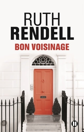 Livrenpoche : Bon voisinage - Ruth Rendell - Livre