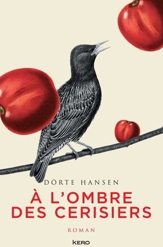 Livrenpoche : A l'ombre des cerisiers - Dörte Hansen - Livre