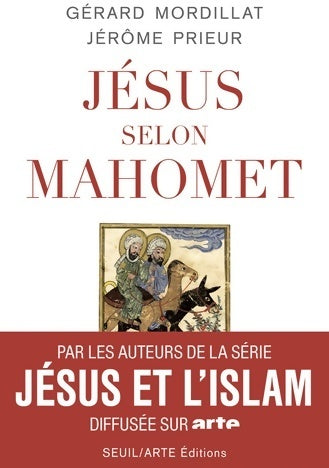 Livrenpoche : Jésus selon mahomet - Gérard Mordillat - Livre
